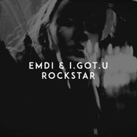 рингтон Emdi & I.GOT.U - Rockstar на звонок