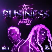 рингтон Tiesto & Ty Dolla $ign - The Business, Pt. II на звонок