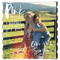 рингтон P!nk & Willow Sage Hart - Cover Me In Sunshine на звонок