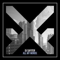 рингтон Dj Safiter - All My Words на звонок
